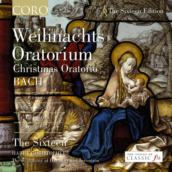 J.S. Bach: Weihnachts Oratorium. Album by The Sixteen