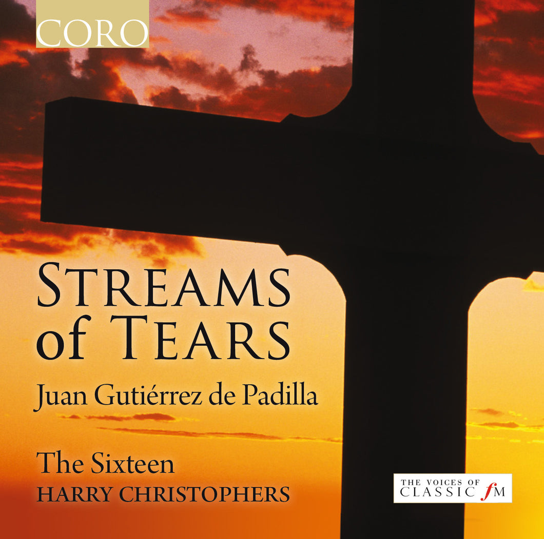 Streams of Tears. Album by The Sixteen