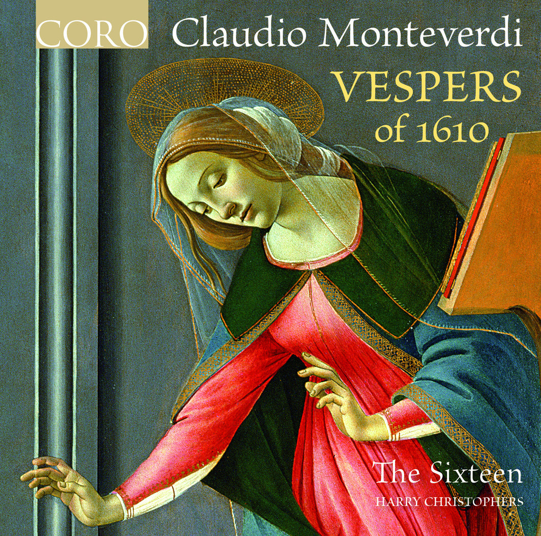 Monteverdi: Vespers of 1610. Album by The Sixteen