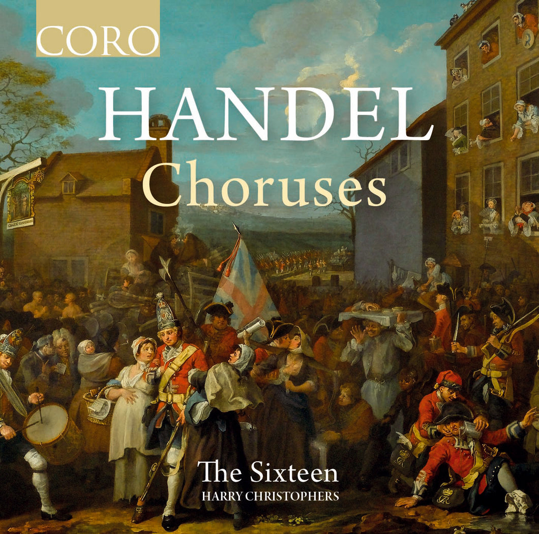 Handel Choruses. Album by The Sixteen
