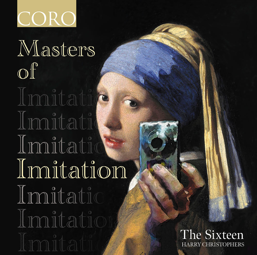 NEW Masters of Imitation. Album by The Sixteen