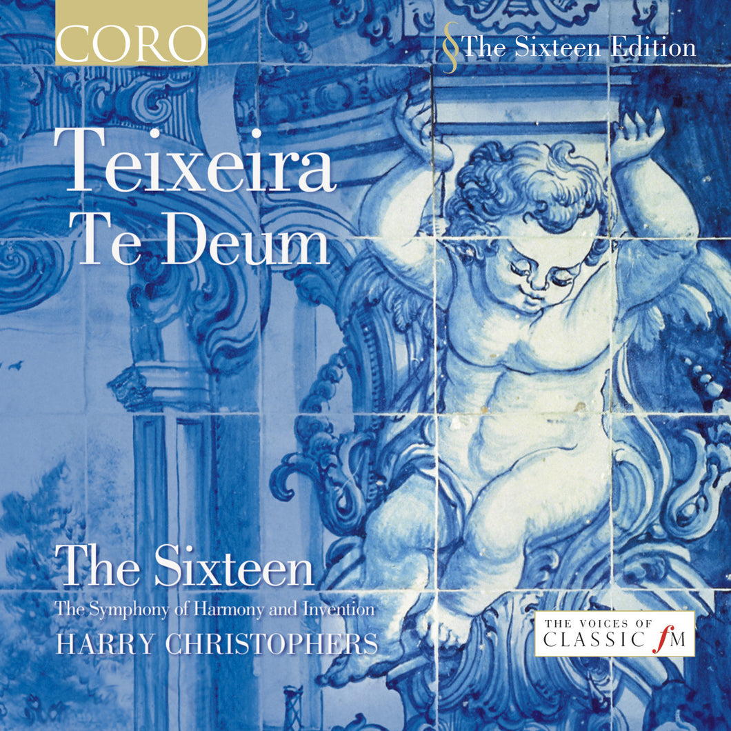 Teixeira: Te Deum. Album by The Sixteen