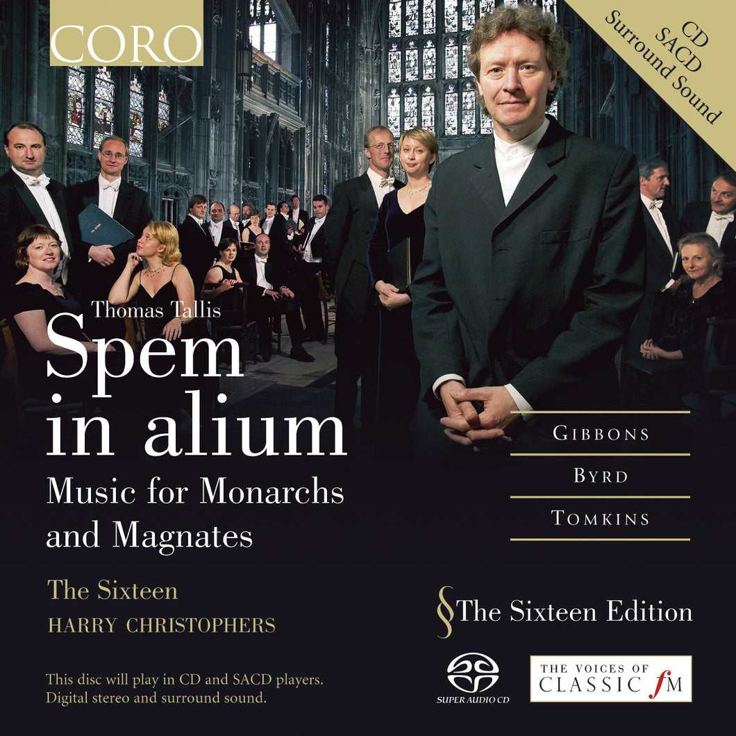 Spem in Alium: Music for Monarchs and Magnates. Album by The Sixteen