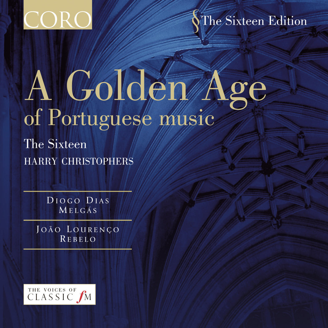 A Golden Age of Portuguese Music. Album by The Sixteen