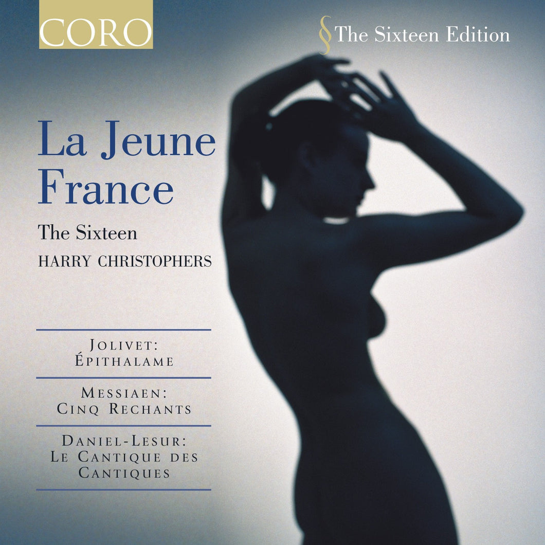 La Jeune France. Album by The Sixteen