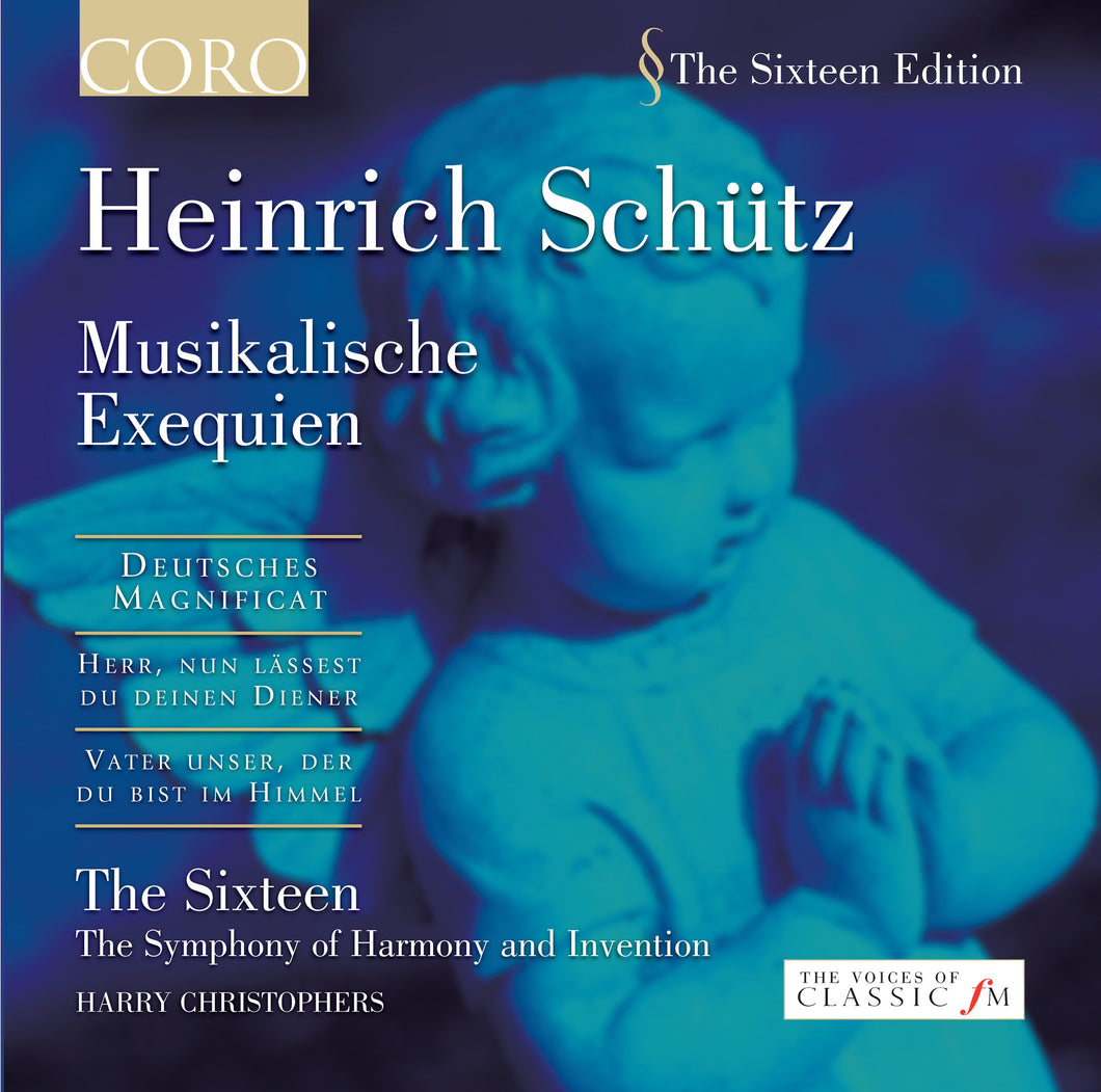 Heinrich Schütz: Musikalische Exequien. Album by The Sixteen