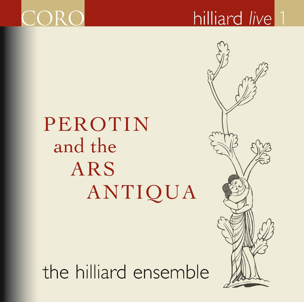 Hilliard Live 1: Pérotin and the Ars Antiqua. Album by The Hilliard Ensemble
