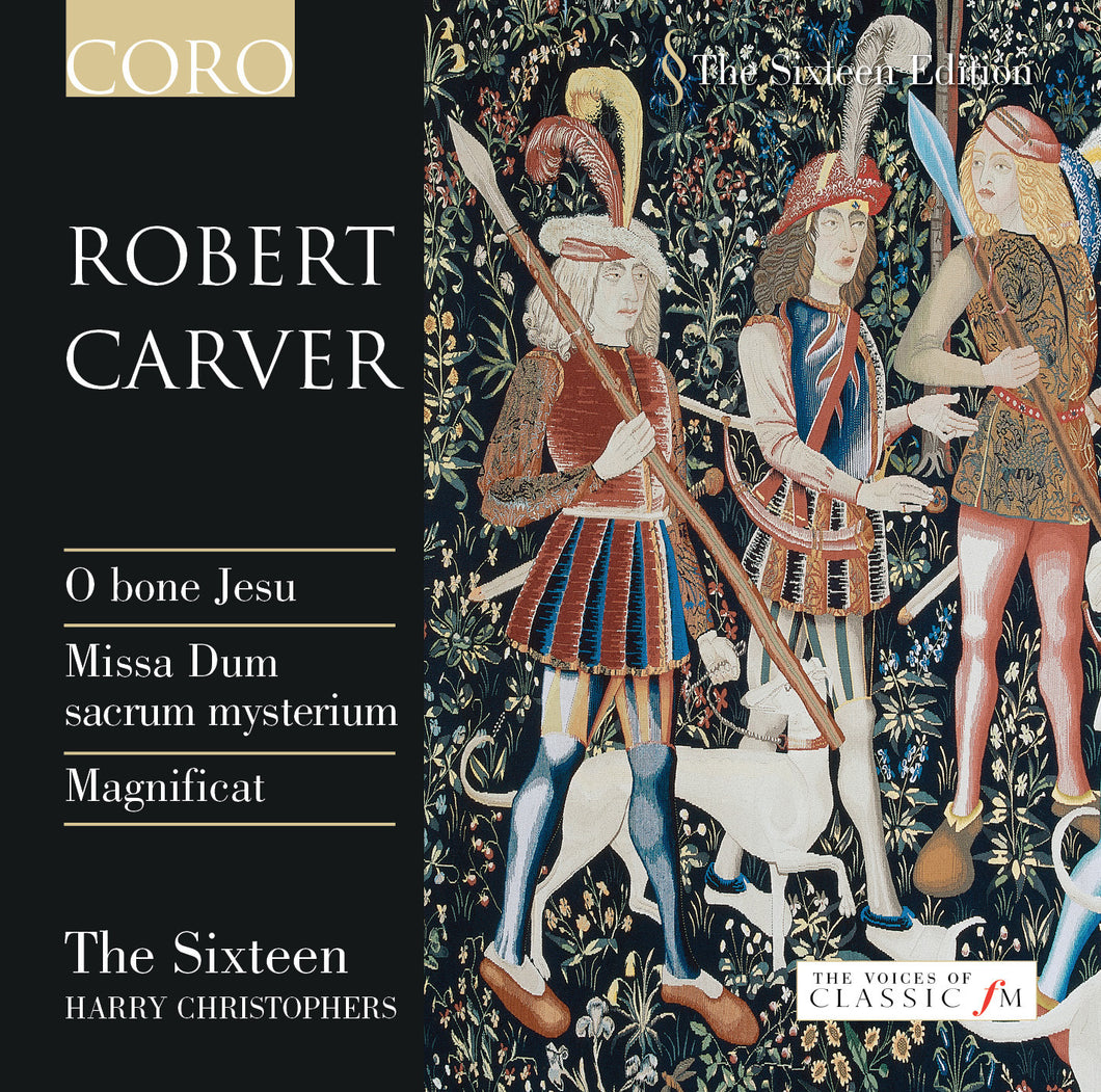 Robert Carver. Album by The Sixteen