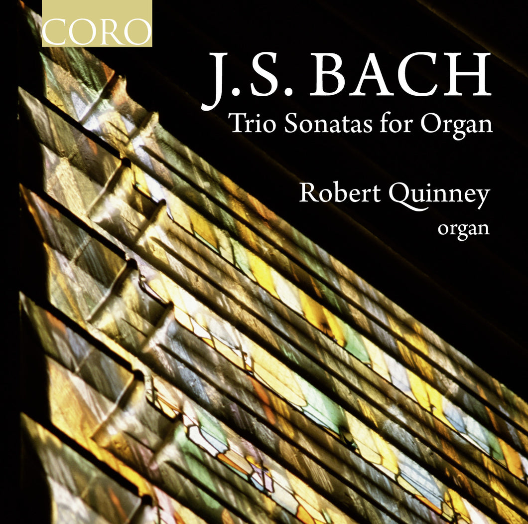 J.S. Bach: Trio Sonatas for Organ. Album by Robert Quinney