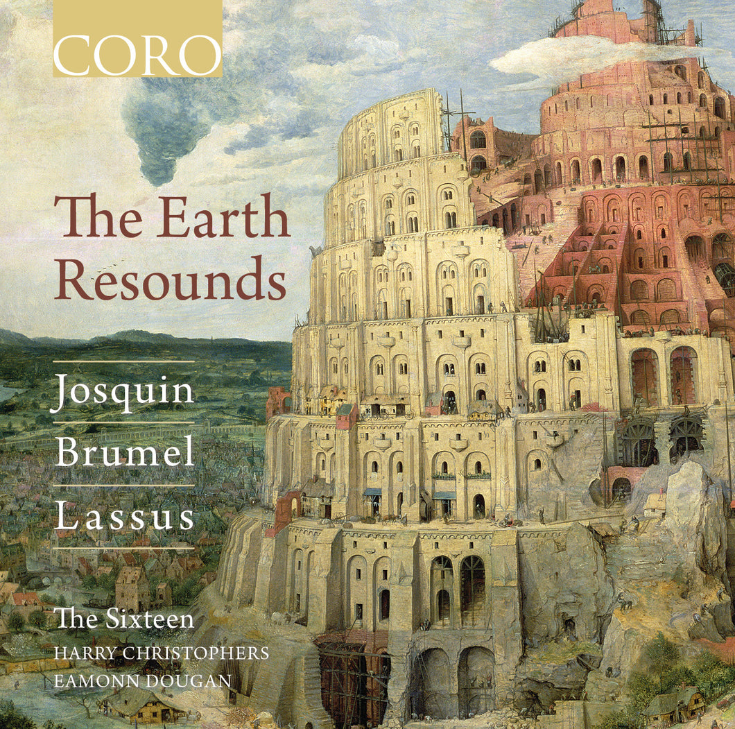 The Earth Resounds. Album by The Sixteen
