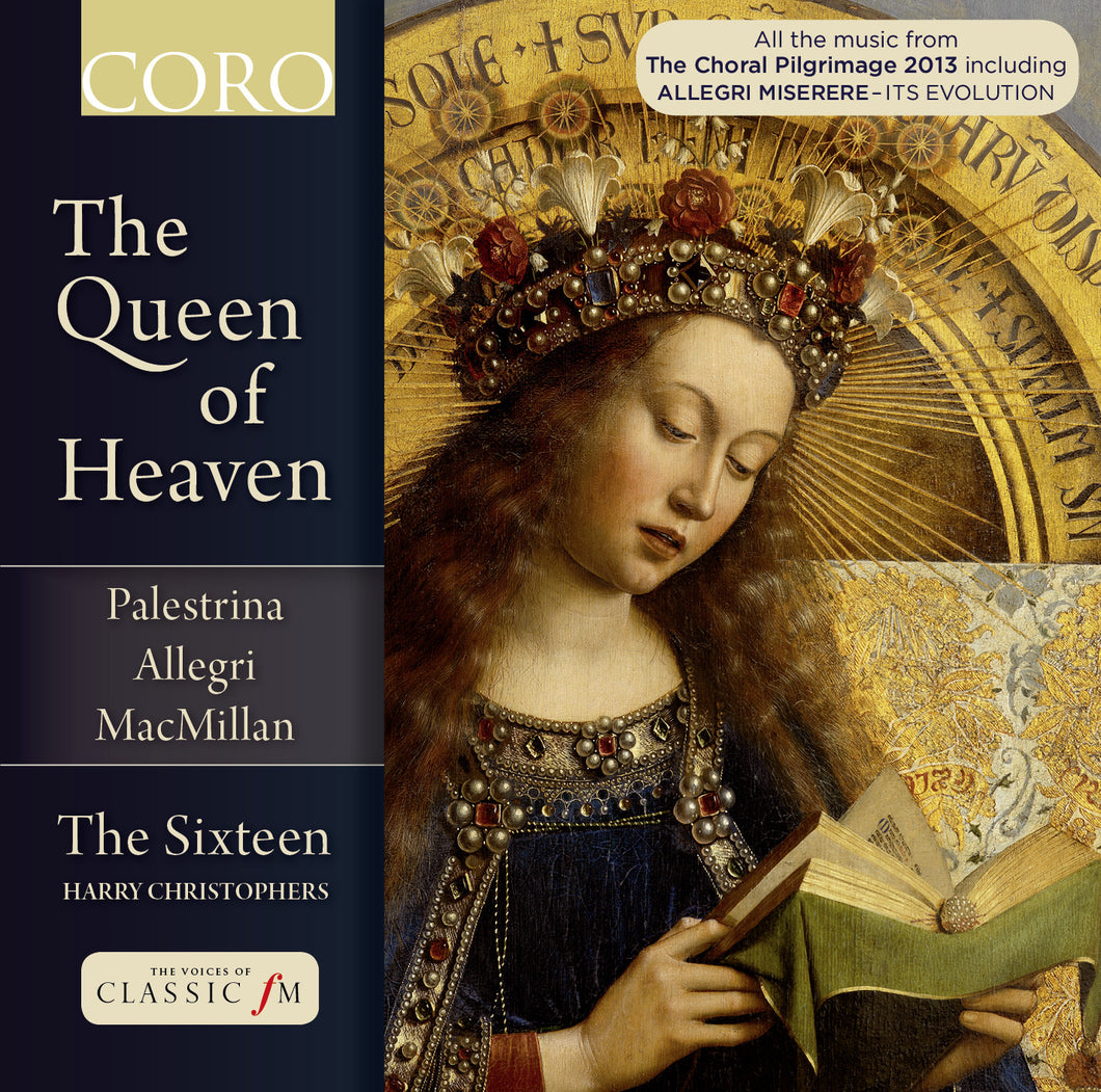 The Queen of Heaven. Album by The Sixteen