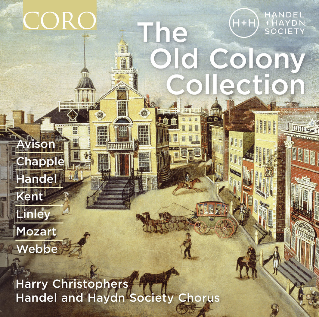 The Old Colony Collection. Album by the Handel and Haydn Society