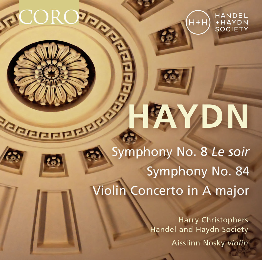 Haydn Symphonies No. 8 and No. 84. Album by Handel and Haydn Society