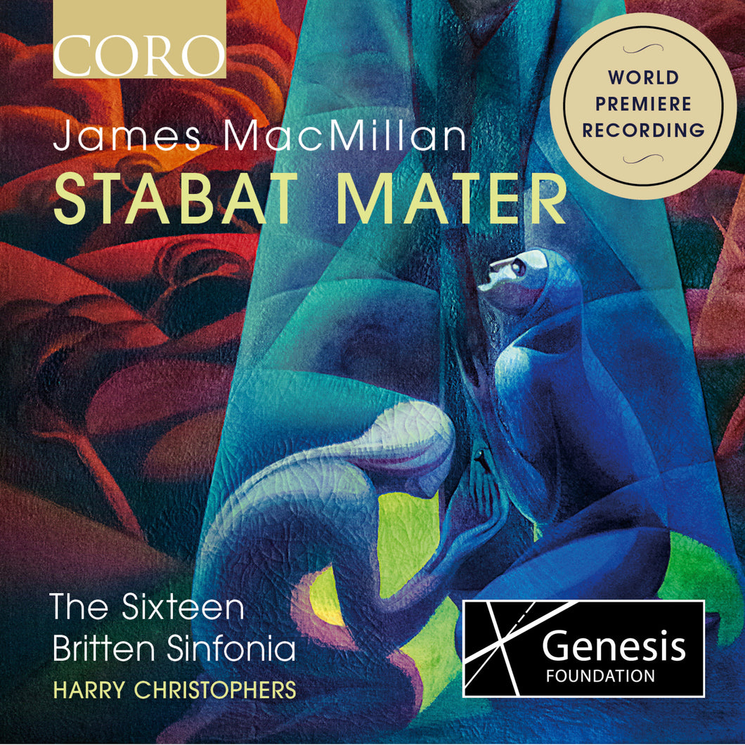 James MacMillan: Stabat mater. Album by The Sixteen and Britten Sinfonia