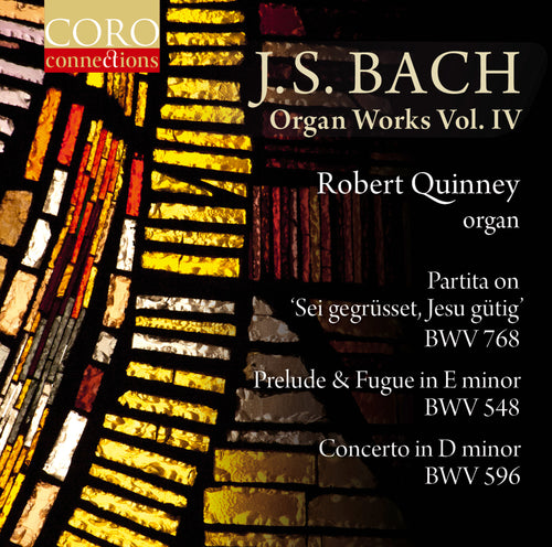 J.S. Bach: Organ Works Volume 4 album cover showing detail of a stained glass window in reds, oranges and yellows