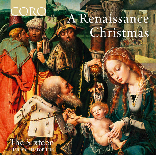 A Renaissance Christmas album cover showing The adoration of the Magi, a 15th Century painting by Jan Gossaert