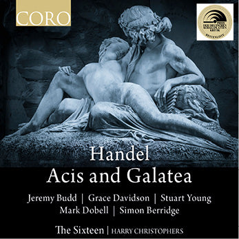 Handel: Acis and Galatea. Album by The Sixteen