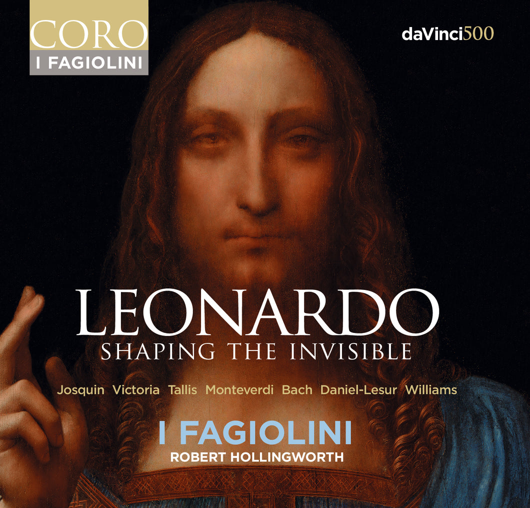 Leonardo: Shaping the Invisible. Album by I Fagiolini