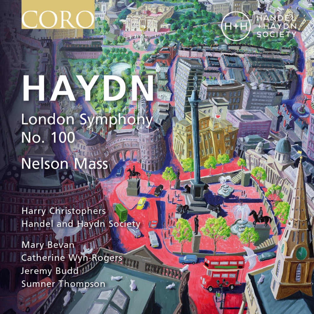 Haydn: London Symphony No. 100 and Nelson Mass. Album by Handel and Haydn Society
