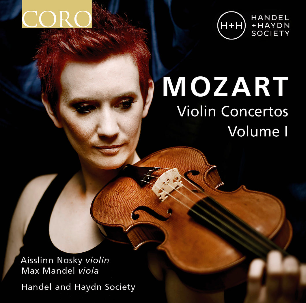 Mozart: Violin Concertos Volume I. Album by Handel and Haydn Society