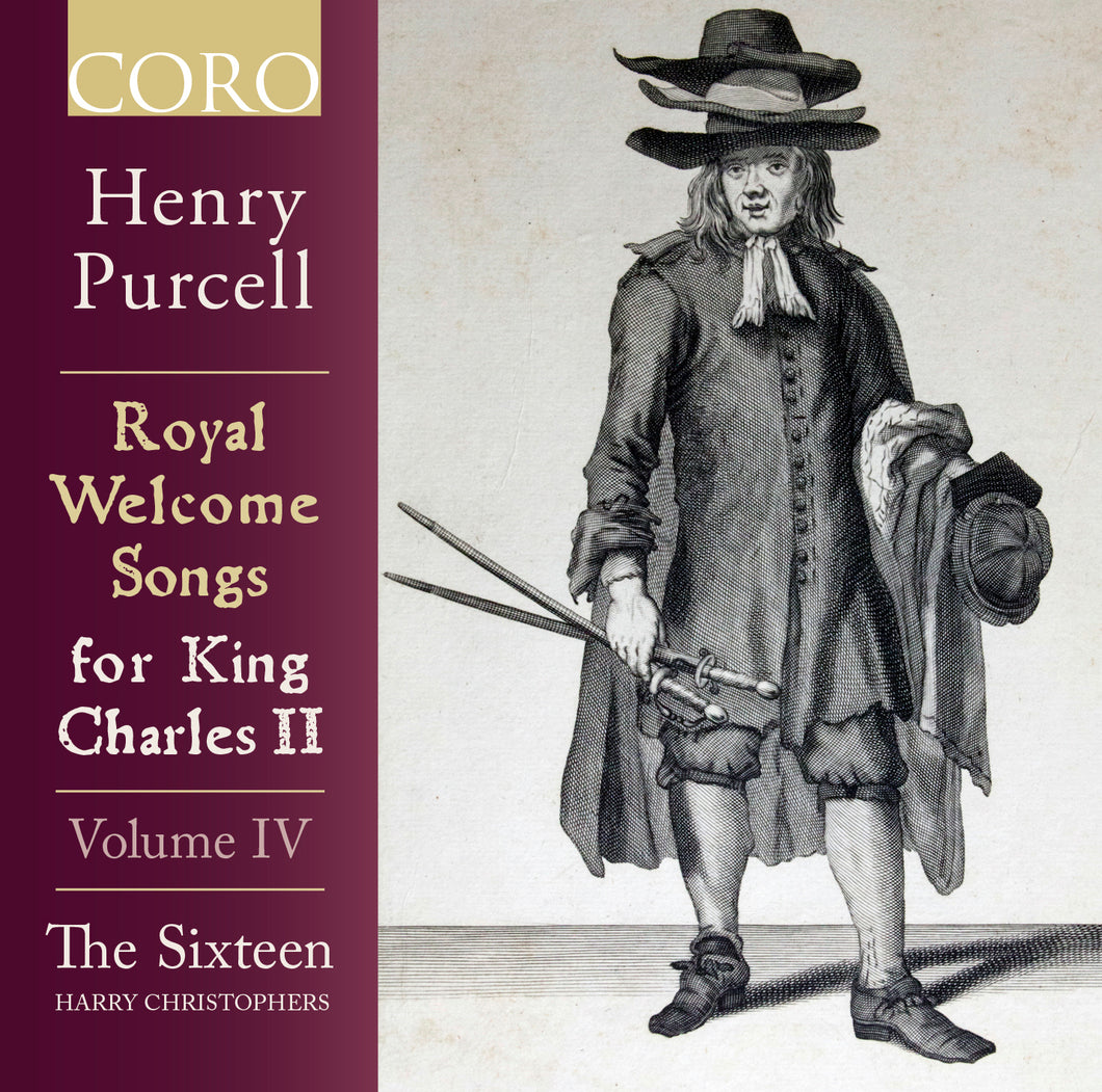 Purcell: Royal Welcome Songs for King Charles II, Volume IV. Album by The Sixteen