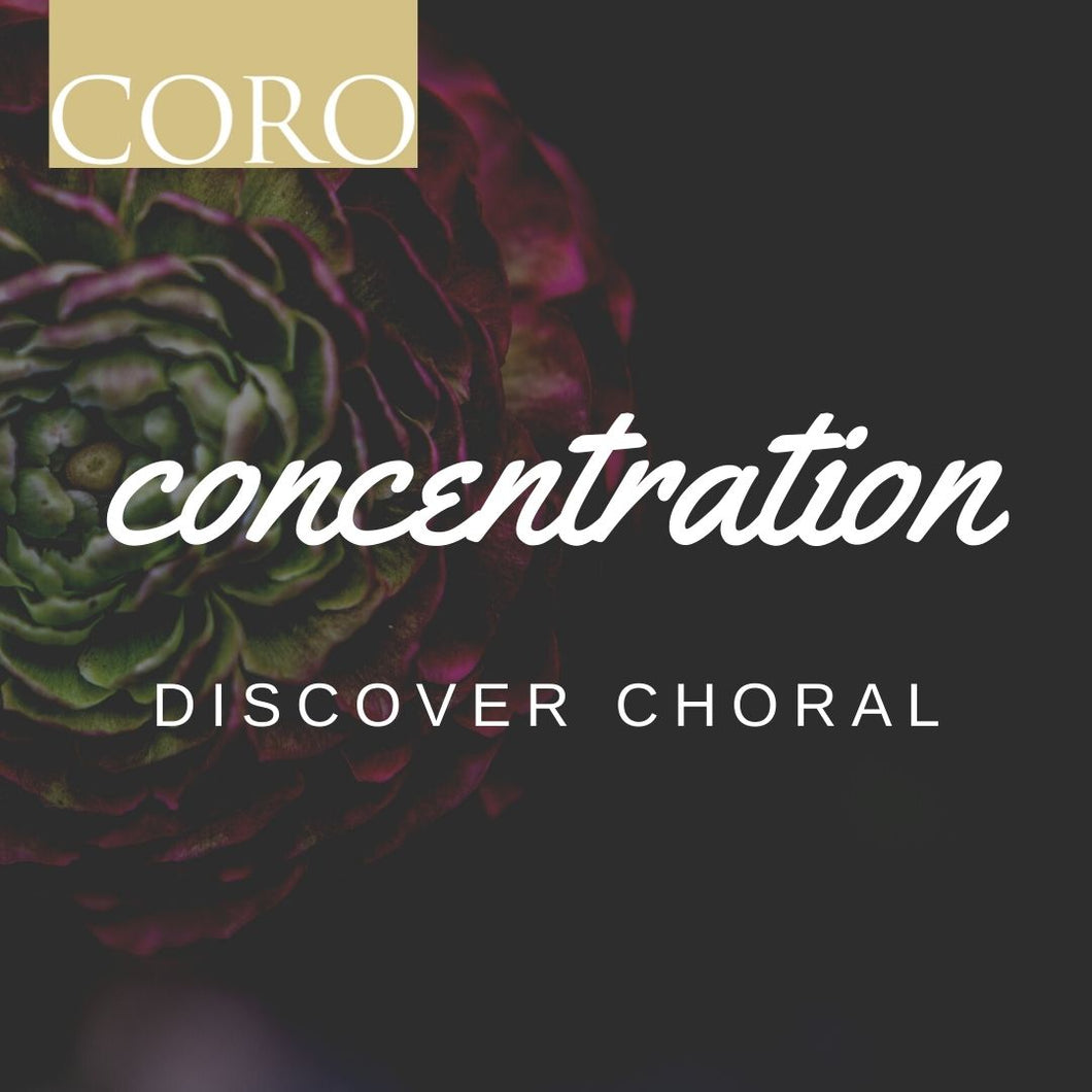 Discover Choral: Concentration