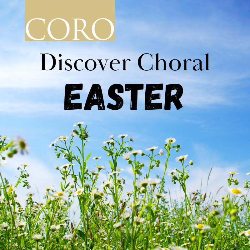 Discover Choral: Easter