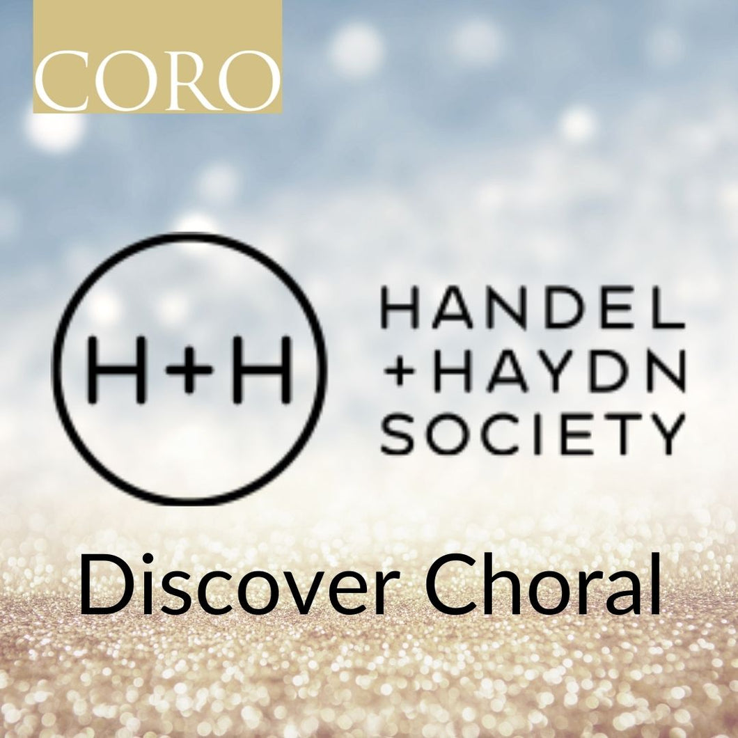 Discover Choral: Handel + Hayden Society